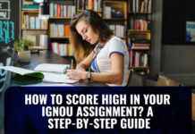 How to Score High in Your IGNOU Assignment? A Step-By-Step Guide