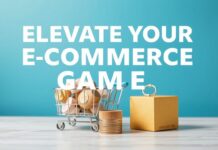 Elevate Your E-commerce Game: Mastering the Art of Online Retail Elevate Your E-commerce Game: Mastering the Art of Online Retail