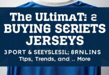 The Ultimate Guide to Buying Sports Jerseys Online: Tips, Trends, and More
