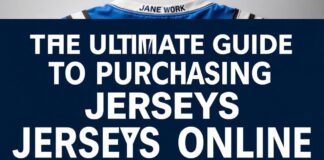 The Ultimate Guide to Purchasing Sports Jerseys Online