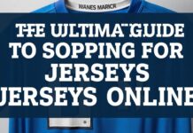 The Ultimate Guide to Shopping for Sports Jerseys Online