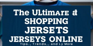 The Ultimate Guide to Shopping for Sports Jerseys Online: Tips, Trends, and More The Ultimate Guide to Shopping for Sports Jerseys Online: Tips, Trends, and More