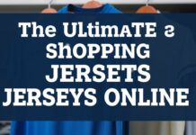 The Ultimate Guide to Shopping for Sports Jerseys Online: Tips and Tricks