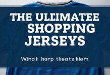The Ultimate Guide to Shopping for Sports Jerseys Online: What You Need to Know