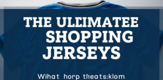 The Ultimate Guide to Shopping for Sports Jerseys Online: What You Need to Know
