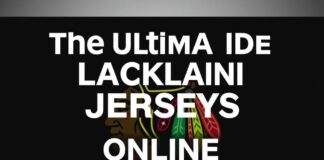 The Ultimate Guide to Purchasing Authentic Blackhawks Jerseys Online